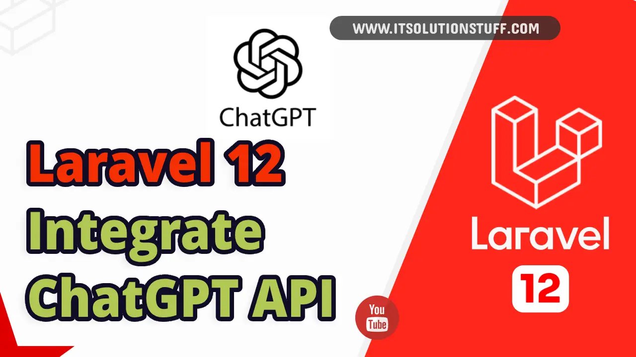 laravel 12 OpenAI/ChatGPT API