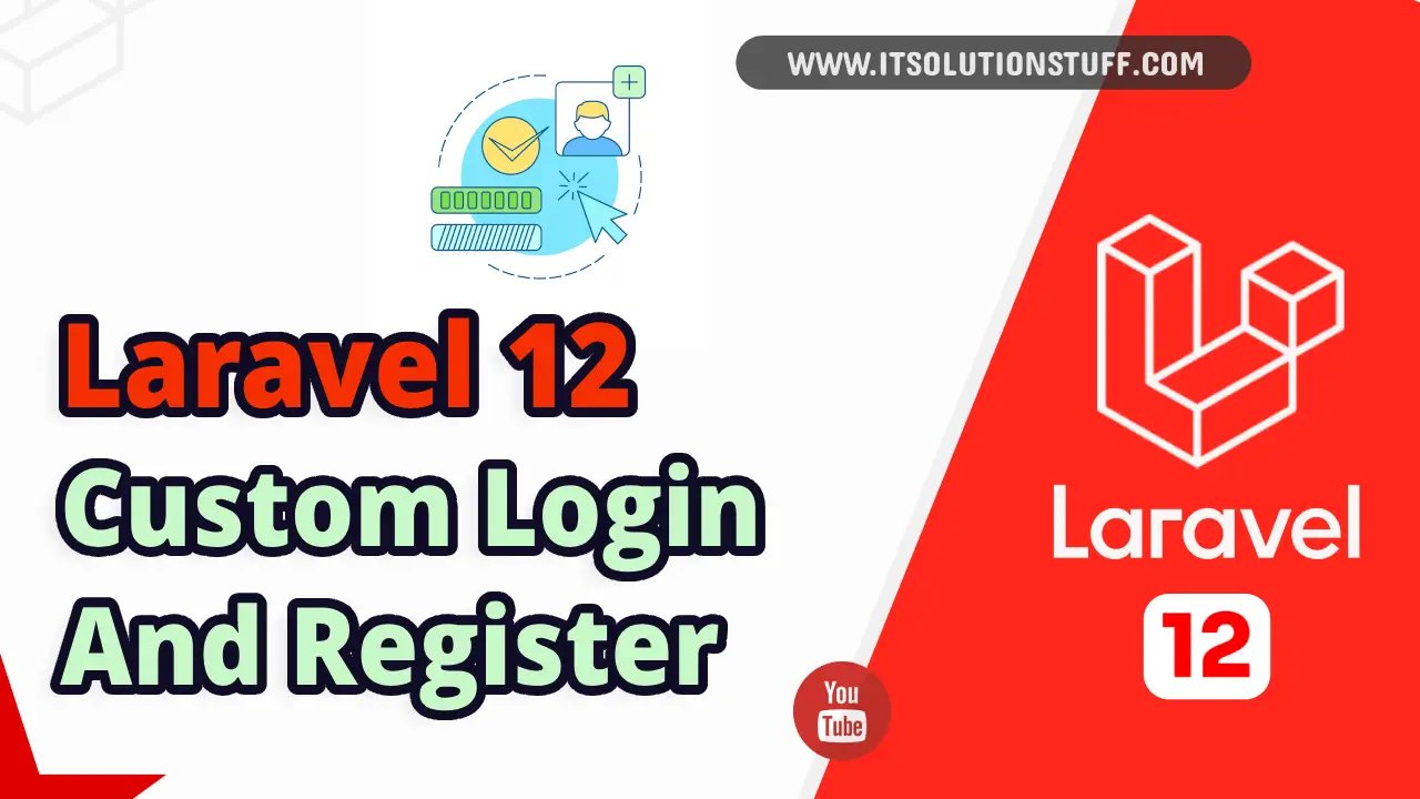 laravel 12 custom login and register