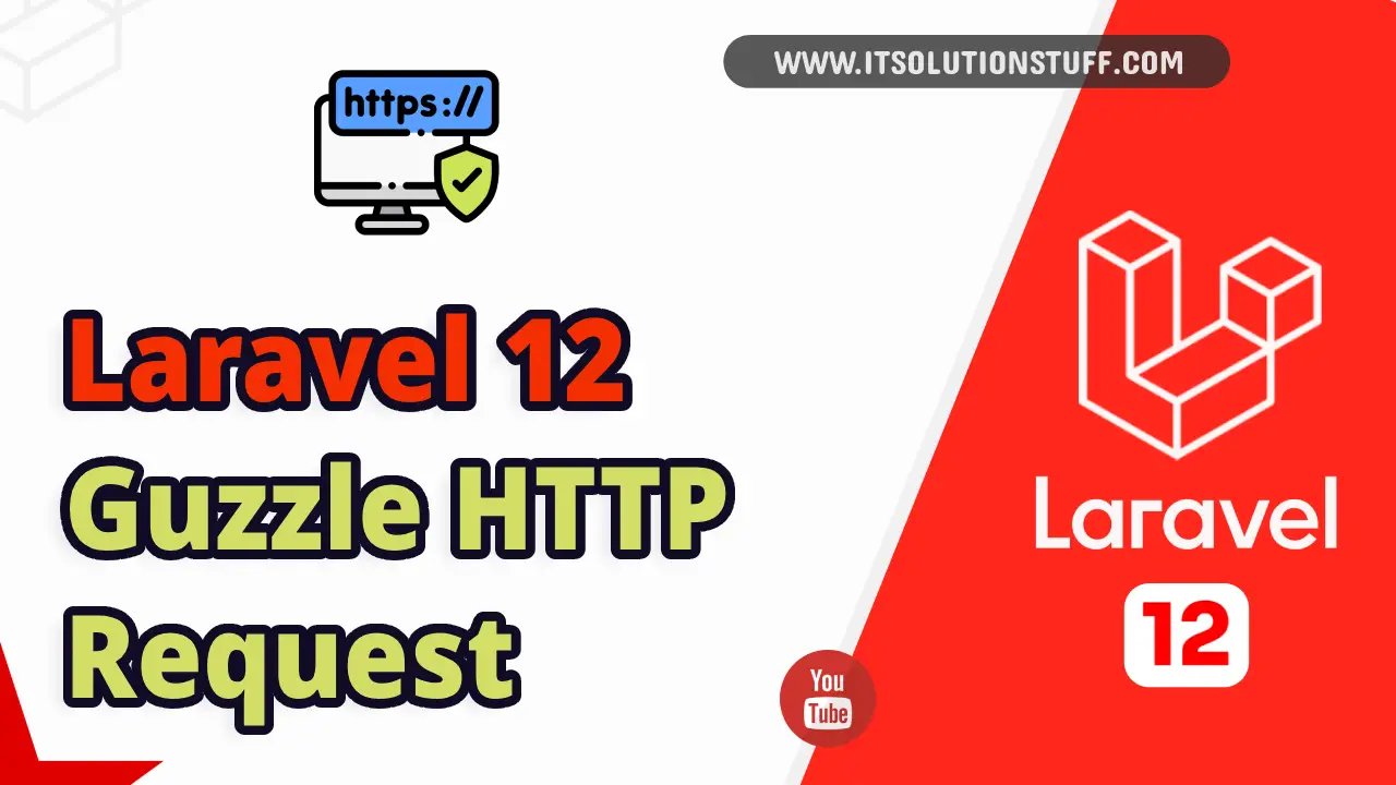laravel 12 http guzzle request