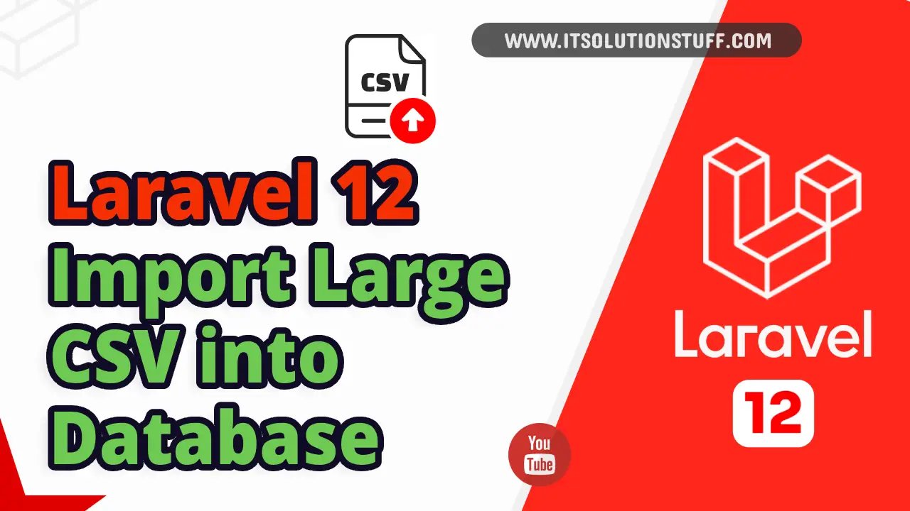 laravel 12 large csv file