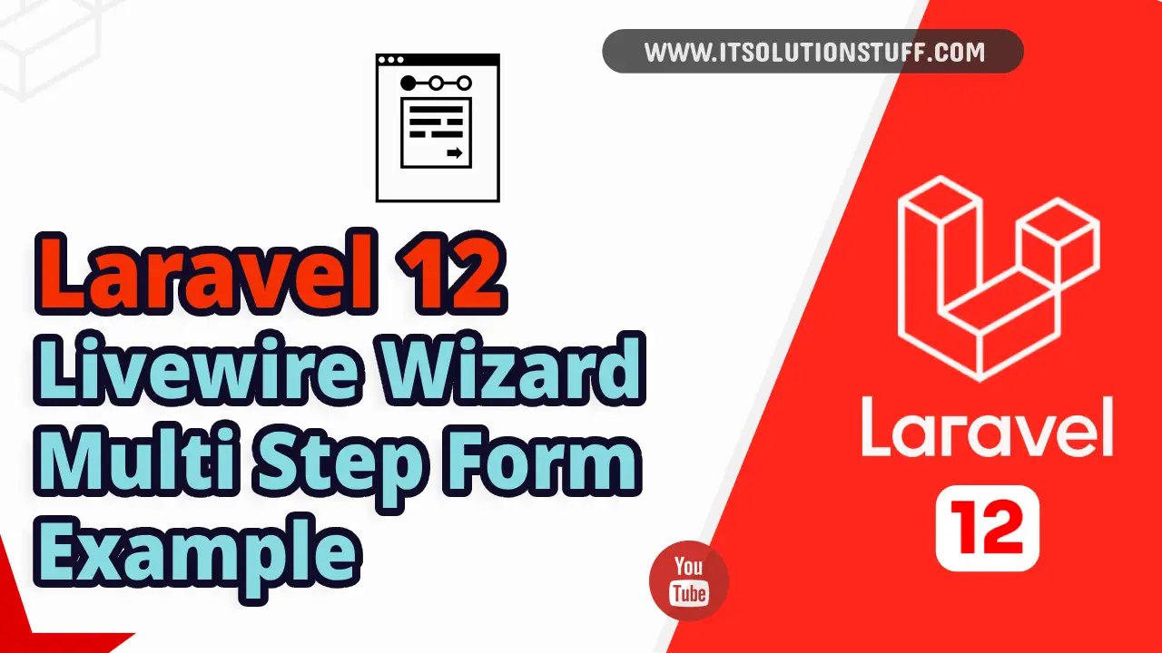 laravel 12 livewire wizard example