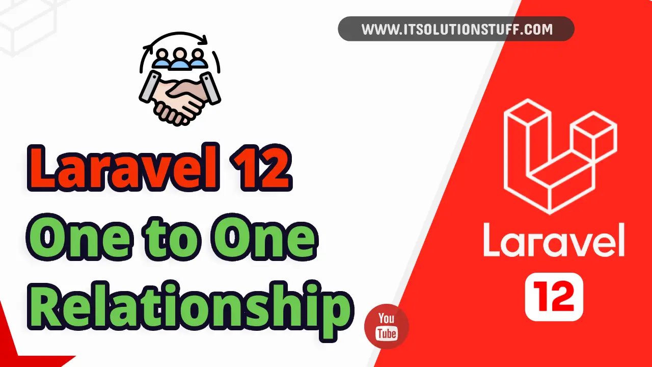 laravel 12 one to one relationship