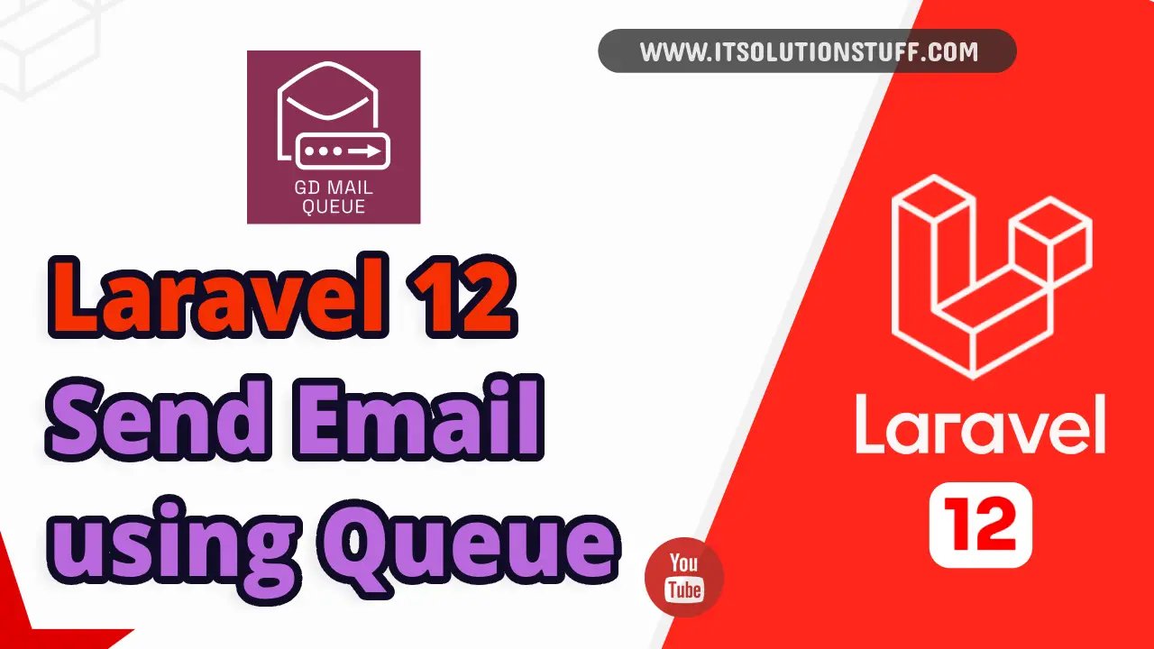 laravel 12 send email queue
